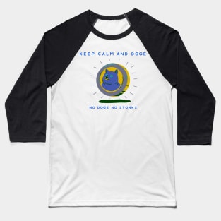 Keep Calm & Dogecoin 03 Baseball T-Shirt